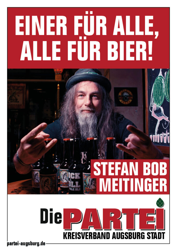 Stefan Bob Meitinger, Wirt, für Die PARTEI Augsburg in den Landtag Bayern, Liste 10 Platz 7, Wahlkreis Augsburg West